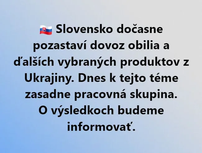 Slovensko dočasne pozastaví dovoz obilia z Ukrajiny, informoval Eduard Heger na svojom profile na sociálnej sieti. Foto: fb/eduardheger-predsedavlady