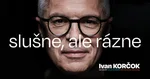 Ivan Korčok, slušne ale rázne